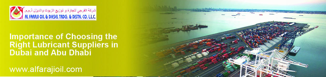 Lubricant Suppliers in Dubai and Abu Dhabi